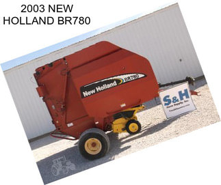 2003 NEW HOLLAND BR780