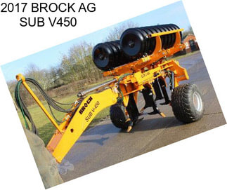 2017 BROCK AG SUB V450