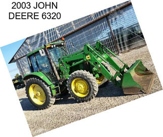 2003 JOHN DEERE 6320