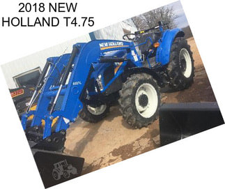 2018 NEW HOLLAND T4.75