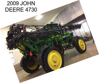 2009 JOHN DEERE 4730