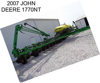 2007 JOHN DEERE 1770NT