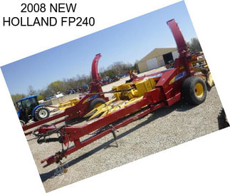 2008 NEW HOLLAND FP240