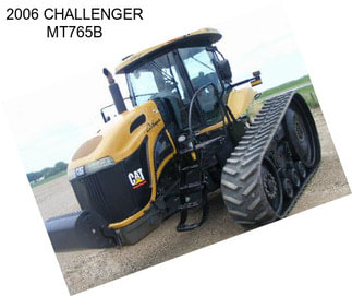 2006 CHALLENGER MT765B