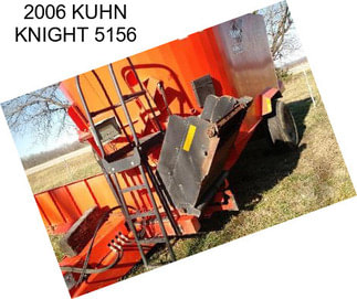 2006 KUHN KNIGHT 5156