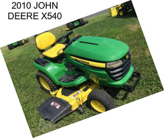 2010 JOHN DEERE X540