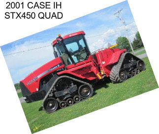 2001 CASE IH STX450 QUAD