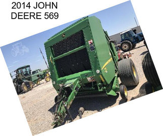 2014 JOHN DEERE 569