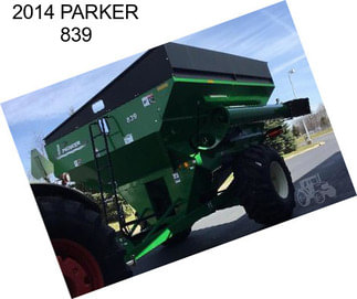 2014 PARKER 839