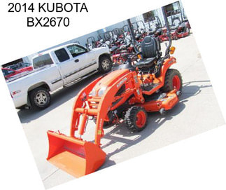 2014 KUBOTA BX2670