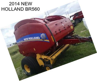 2014 NEW HOLLAND BR560