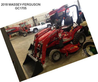 2018 MASSEY-FERGUSON GC1705