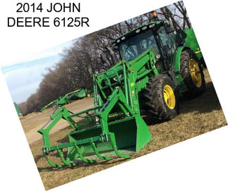 2014 JOHN DEERE 6125R