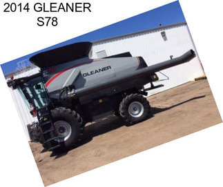 2014 GLEANER S78