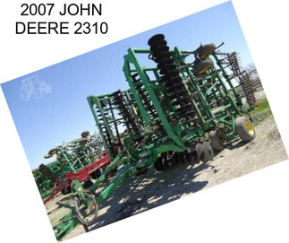 2007 JOHN DEERE 2310