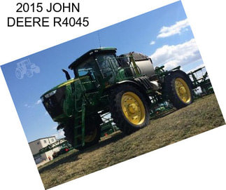 2015 JOHN DEERE R4045