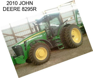 2010 JOHN DEERE 8295R