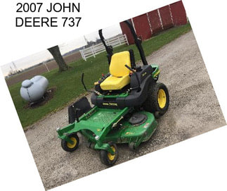 2007 JOHN DEERE 737