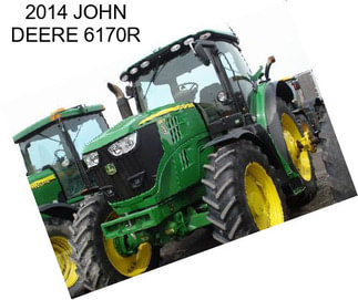 2014 JOHN DEERE 6170R