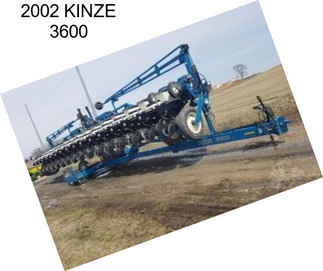 2002 KINZE 3600