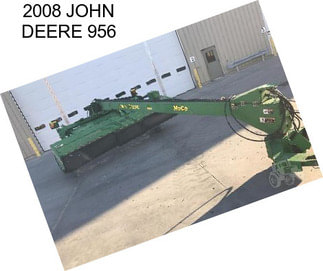 2008 JOHN DEERE 956