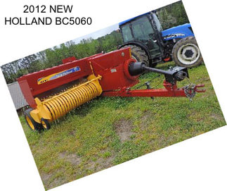 2012 NEW HOLLAND BC5060