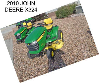 2010 JOHN DEERE X324