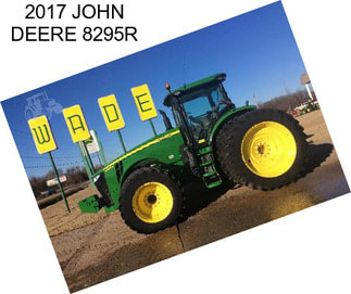 2017 JOHN DEERE 8295R