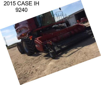 2015 CASE IH 9240