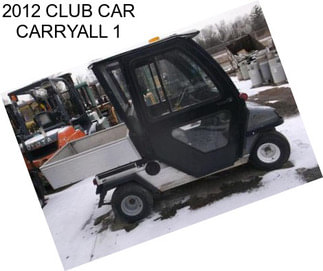 2012 CLUB CAR CARRYALL 1