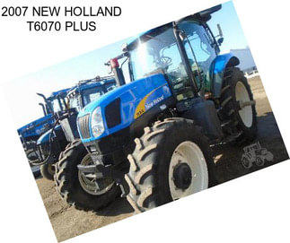 2007 NEW HOLLAND T6070 PLUS