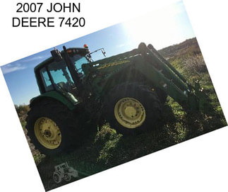 2007 JOHN DEERE 7420