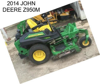 2014 JOHN DEERE Z950M