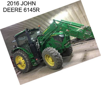 2016 JOHN DEERE 6145R