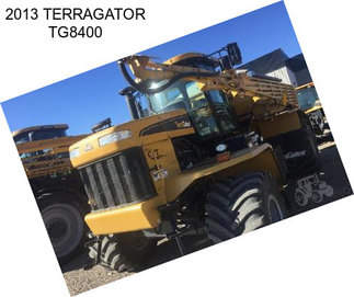 2013 TERRAGATOR TG8400