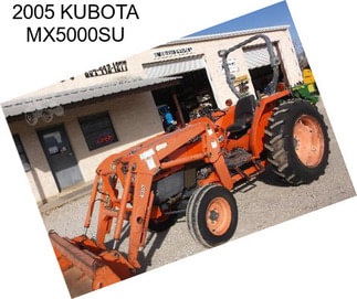 2005 KUBOTA MX5000SU