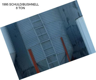 1995 SCHULD/BUSHNELL 8 TON