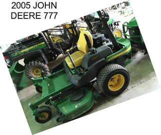 2005 JOHN DEERE 777