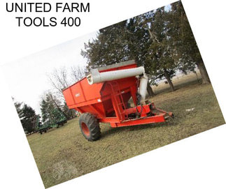 UNITED FARM TOOLS 400