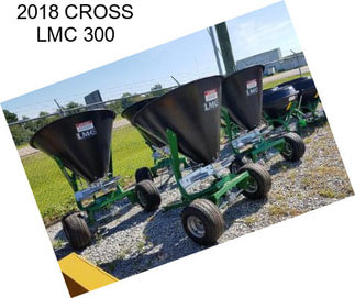 2018 CROSS LMC 300