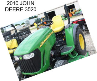 2010 JOHN DEERE 3520