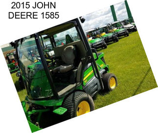 2015 JOHN DEERE 1585