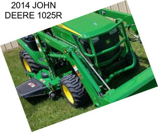 2014 JOHN DEERE 1025R