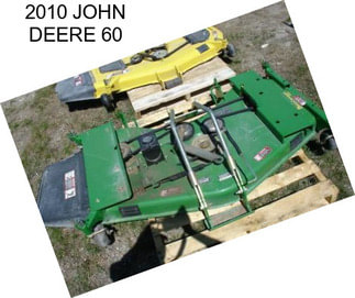 2010 JOHN DEERE 60