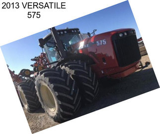 2013 VERSATILE 575