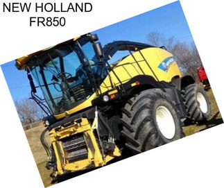 NEW HOLLAND FR850