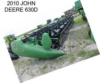 2010 JOHN DEERE 630D