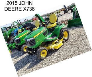 2015 JOHN DEERE X738