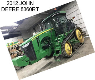 2012 JOHN DEERE 8360RT