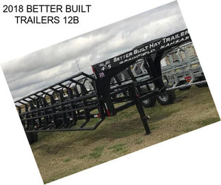 2018 BETTER BUILT TRAILERS 12B